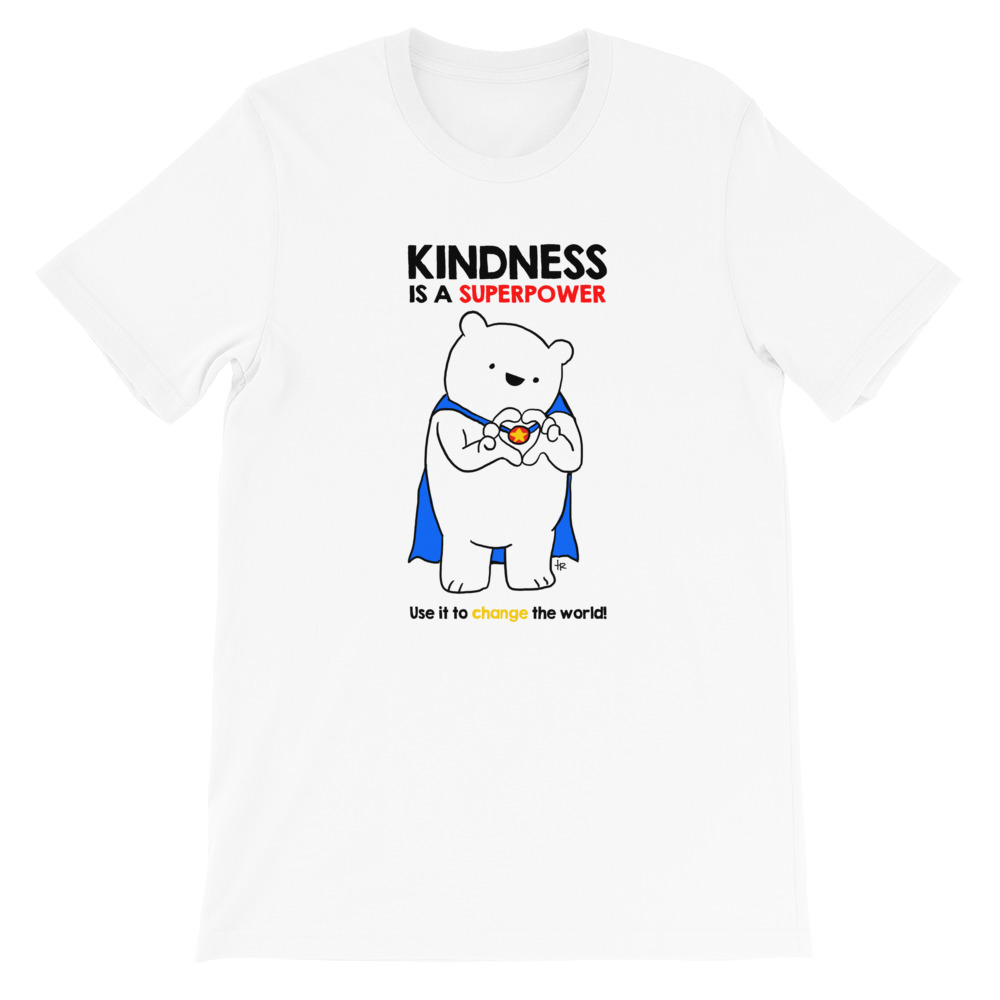 Kindness is a Superpower - Short-Sleeve Unisex T-Shirt